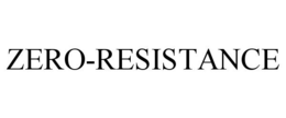 ZERO-RESISTANCE trademark