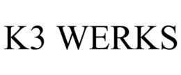 K3 WERKS trademark