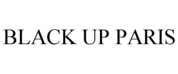 BLACK UP PARIS trademark