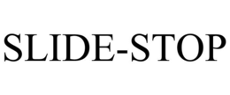 SLIDE-STOP trademark