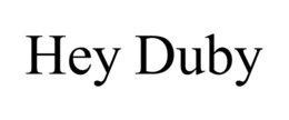 HEY DUBY trademark