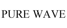 PURE WAVE trademark