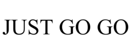 JUST GO GO trademark