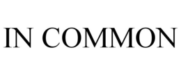 IN COMMON trademark