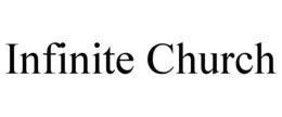 INFINITE CHURCH trademark