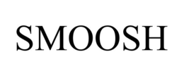 SMOOSH trademark