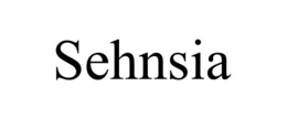 SEHNSIA trademark