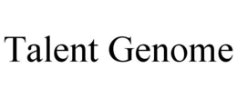 TALENT GENOME trademark