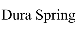 DURA SPRING trademark