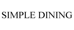 SIMPLE DINING trademark