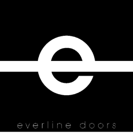 E EVERLINE DOORS trademark