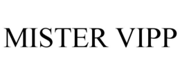 MISTER VIPP trademark