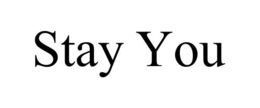 STAY YOU trademark