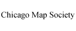 CHICAGO MAP SOCIETY trademark