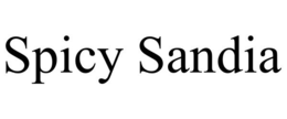 SPICY SANDIA trademark