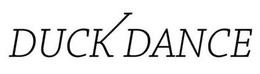 DUCK DANCE trademark