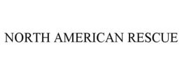 NORTH AMERICAN RESCUE trademark