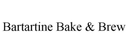 BARTARTINE BAKE & BREW trademark