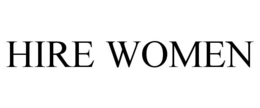 HIRE WOMEN trademark