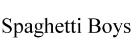SPAGHETTI BOYS trademark