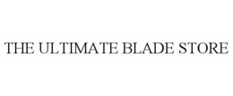 THE ULTIMATE BLADE STORE trademark