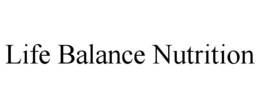 LIFE BALANCE NUTRITION trademark