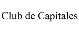 CLUB DE CAPITALES trademark