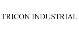 TRICON INDUSTRIAL trademark
