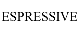 ESPRESSIVE trademark
