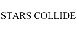 STARS COLLIDE trademark