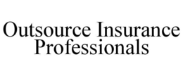 OUTSOURCE INSURANCE PROFESSIONALS trademark