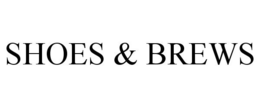 SHOES & BREWS trademark
