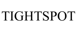 TIGHTSPOT trademark