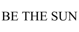 BE THE SUN trademark