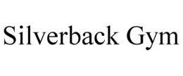 SILVERBACK GYM trademark