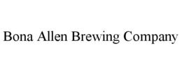 BONA ALLEN BREWING COMPANY trademark
