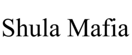 SHULA MAFIA trademark