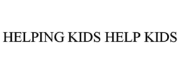 HELPING KIDS HELP KIDS trademark