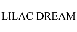 LILAC DREAM trademark