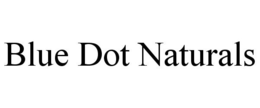BLUE DOT NATURALS trademark