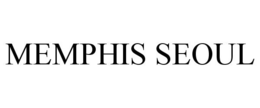 MEMPHIS SEOUL trademark