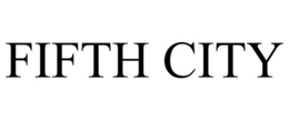 FIFTH CITY trademark