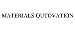 MATERIALS OUTOVATION trademark