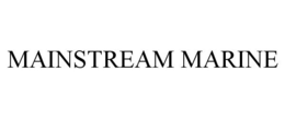 MAINSTREAM MARINE trademark