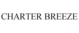 CHARTER BREEZE trademark
