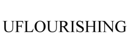 UFLOURISHING trademark