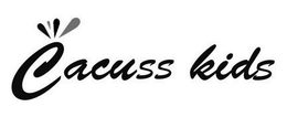 CACUSS KIDS trademark