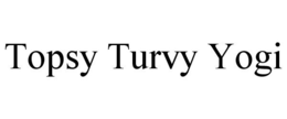 TOPSY TURVY YOGI trademark