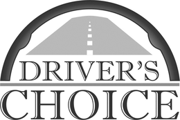 DRIVER'S CHOICE trademark