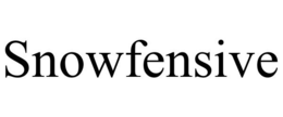 SNOWFENSIVE trademark